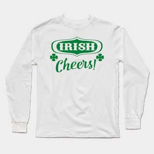 Irish Cheers Long Sleeve T-Shirt